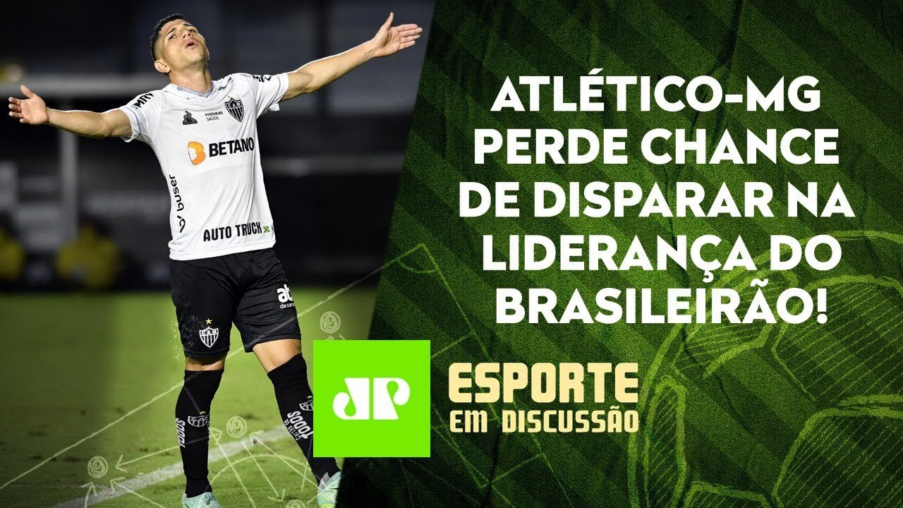 Atlético-MG EMPATA, e Palmeiras e Flamengo AGRADECEM na BRIGA pela PONTA! | ESPORTE EM DISCUSSÃO