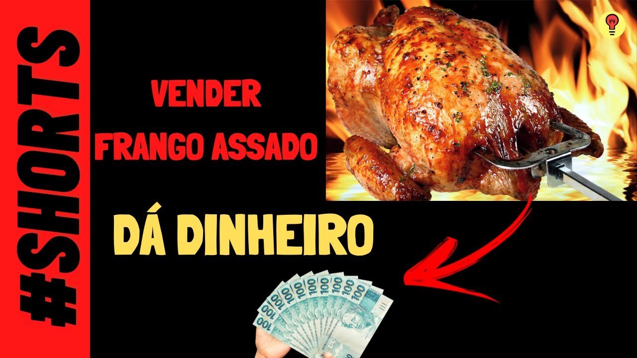 Vender FRANGO ASSADO Vale a Pena ?  #Shorts