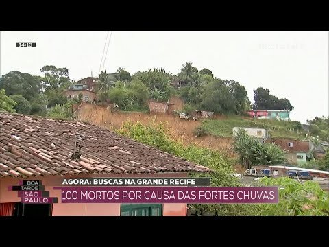 Temporal em Pernambuco: 100 mortos por causa das chuvas