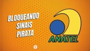 Anatel fecha o cerco contra “gatonet” e deve bloquear IPs de fornecedores de IPTV pirata